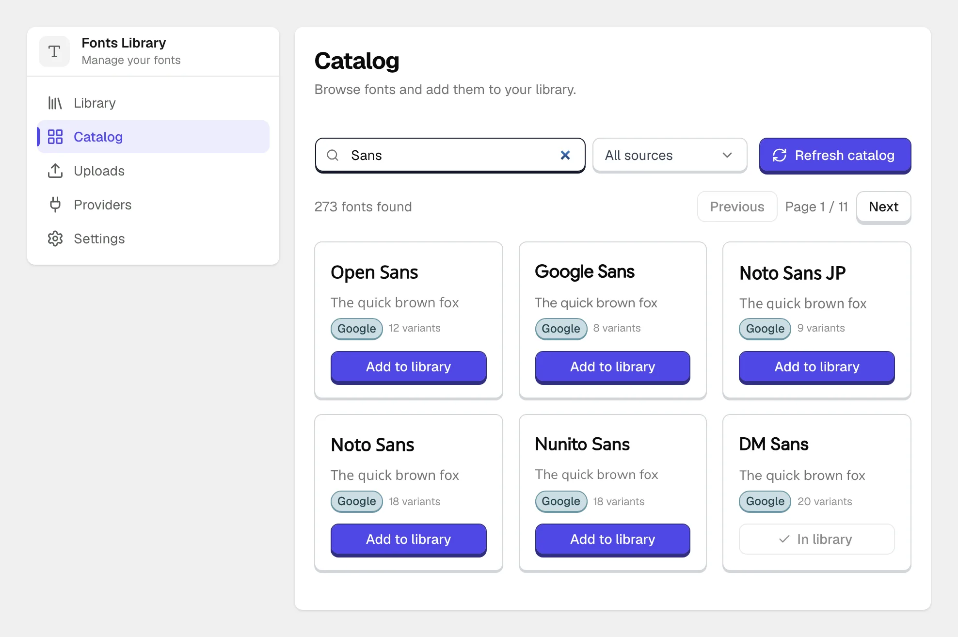The Catalog tab searched for Sans, with a source filter and a Refresh catalog button above font cards that each carry an Add to library button, while DM Sans is marked In library.