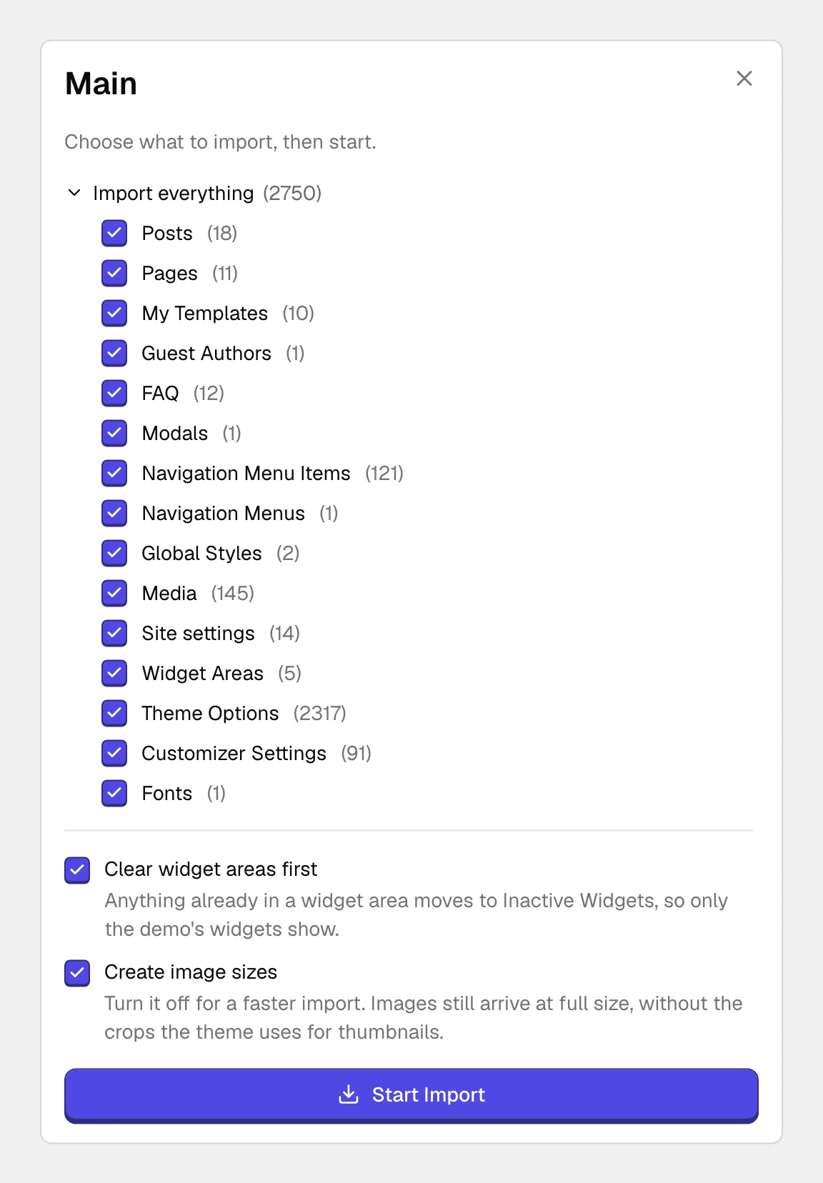 The import window with Import everything expanded, listing each part of the demo with its item count and a ticked checkbox, followed by the Clear widget areas first and Create image sizes options and the Start Import button.