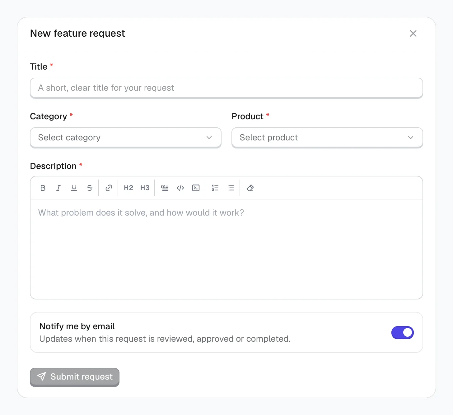 The New feature request form with Title, Category, Product and Description fields, a Notify me by email switch turned on, and a Submit request button.
