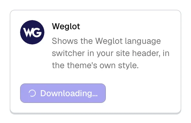 The Weglot integration card while it installs: the Install button is replaced by a disabled Downloading... button with a spinner.
