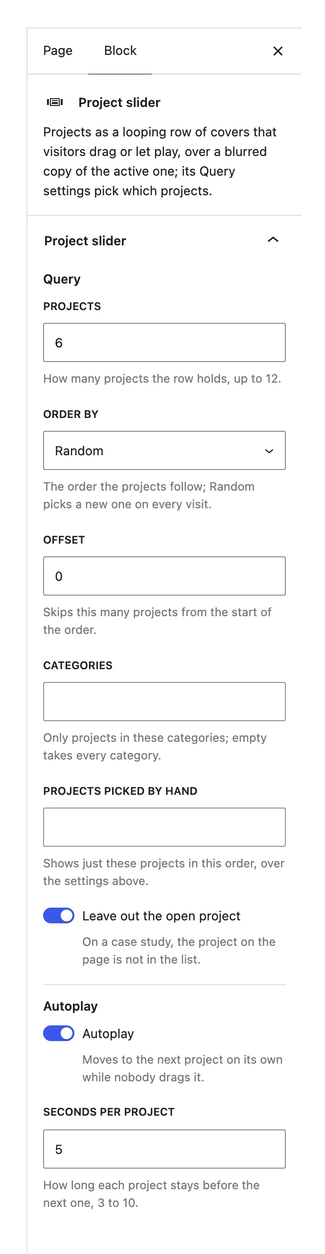 The Project slider block sidebar with the Query settings (Projects 6, Order by Random, Offset 0, Categories, Projects picked by hand, Leave out the open project) and the Autoplay settings