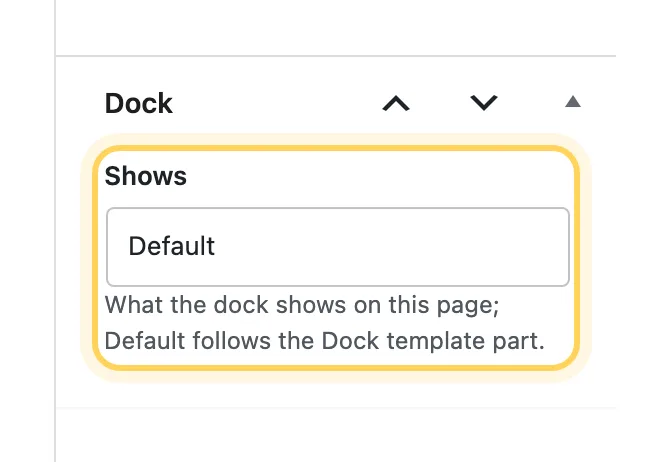 The Dock box in the page sidebar with the Shows field set to Default