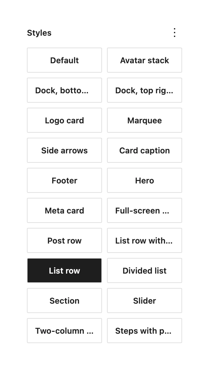The Styles panel of a Group block listing Auno's styles, from Avatar stack, the two docks, Logo card, Marquee and Side arrows to Section and Steps with photo, with List row selected