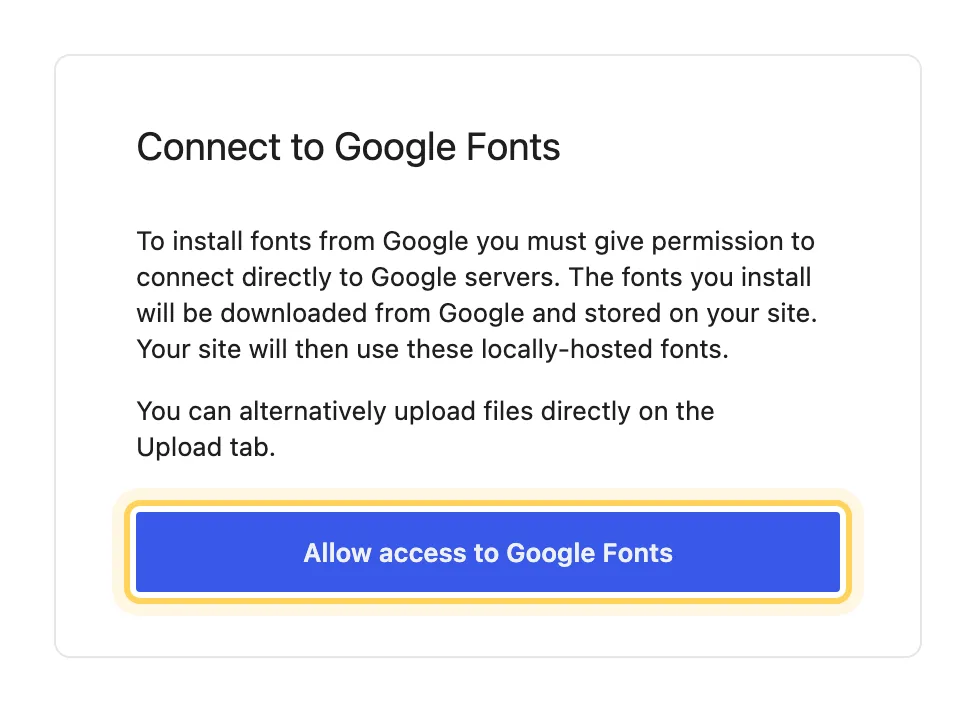 The Connect to Google Fonts card on the Install Fonts tab, with the Allow access to Google Fonts button highlighted